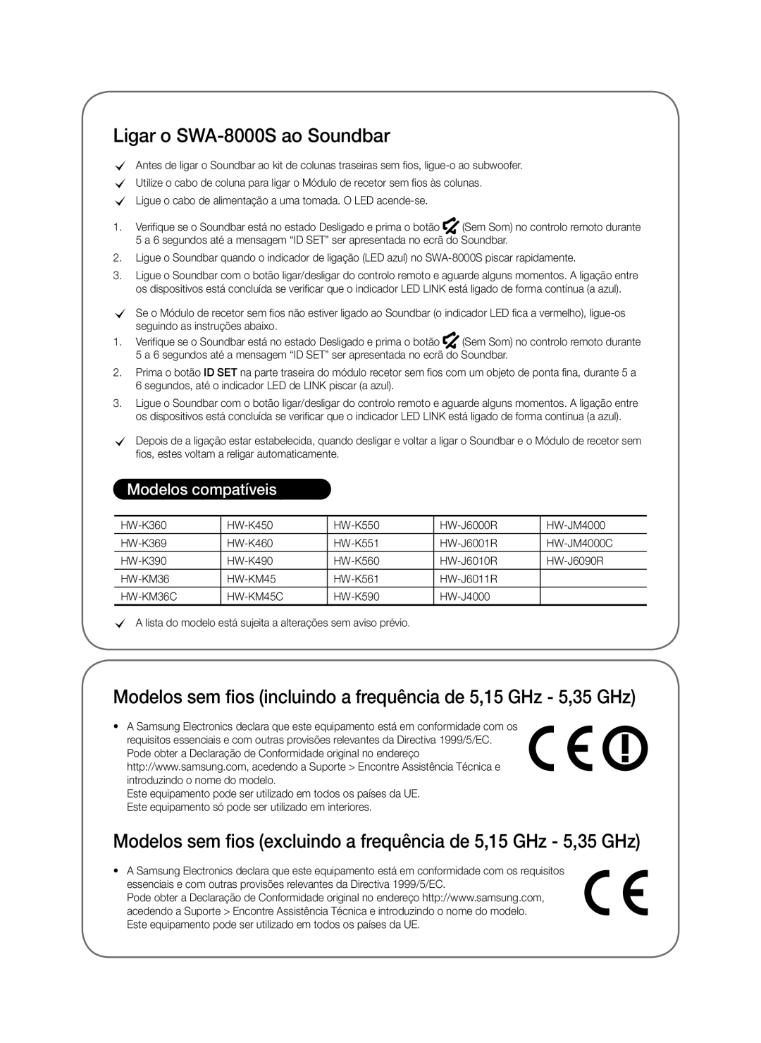 Samsung SWA-8000S/XE, SWA-8000S/EN, SWA-8000S/ZF, SWA-8000S/XN manual Ligar o SWA-8000S ao Soundbar, Modelos compatíveis 