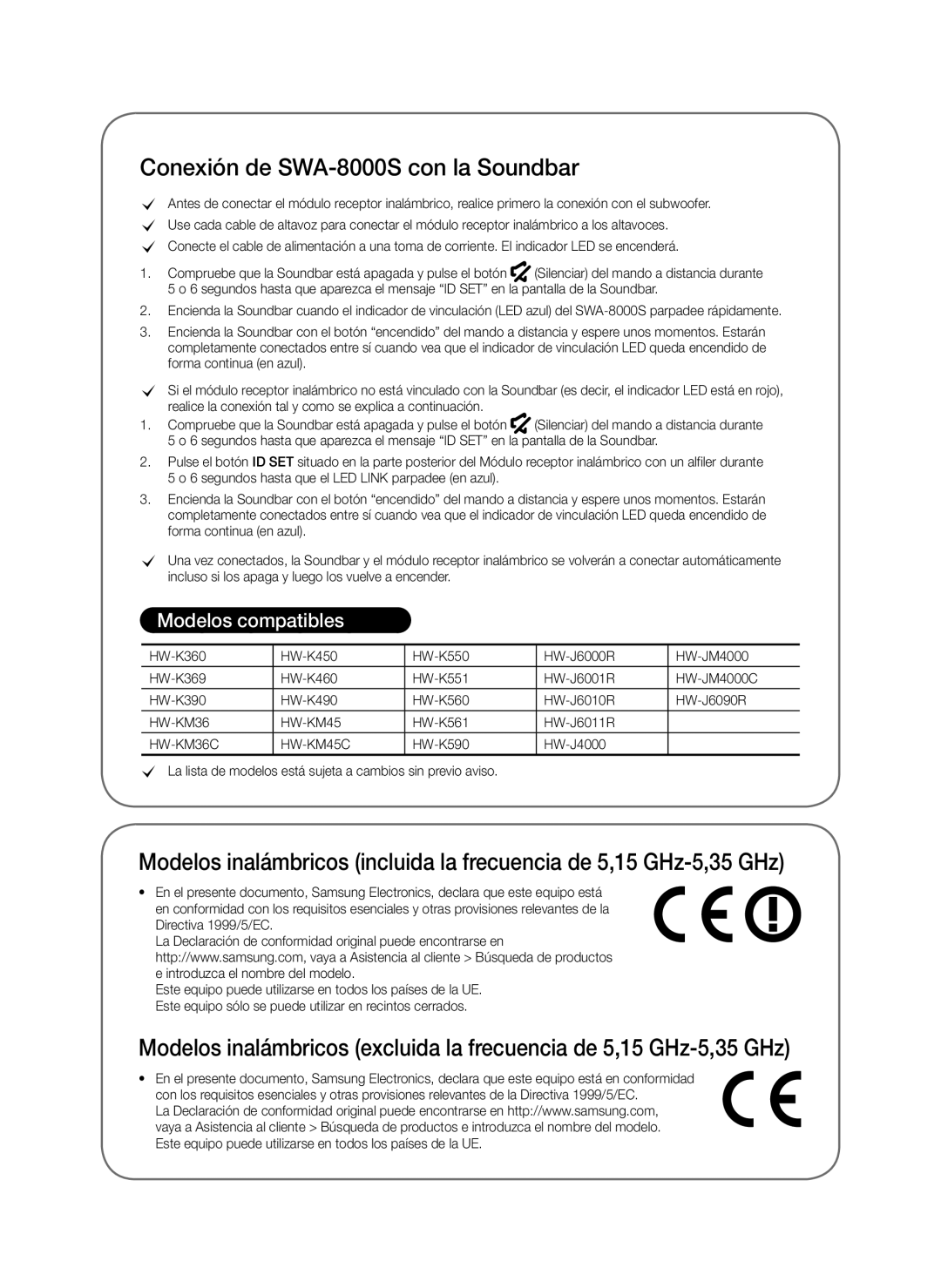 Samsung SWA-8000S/ZF, SWA-8000S/EN, SWA-8000S/XN, SWA-8000S/XE Conexión de SWA-8000S con la Soundbar, Modelos compatibles 