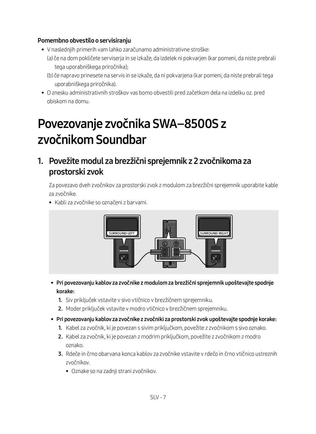 Samsung SWA-8500S/EN manual Povezovanje zvočnika SWA-8500S z zvočnikom Soundbar, Pomembno obvestilo o servisiranju 