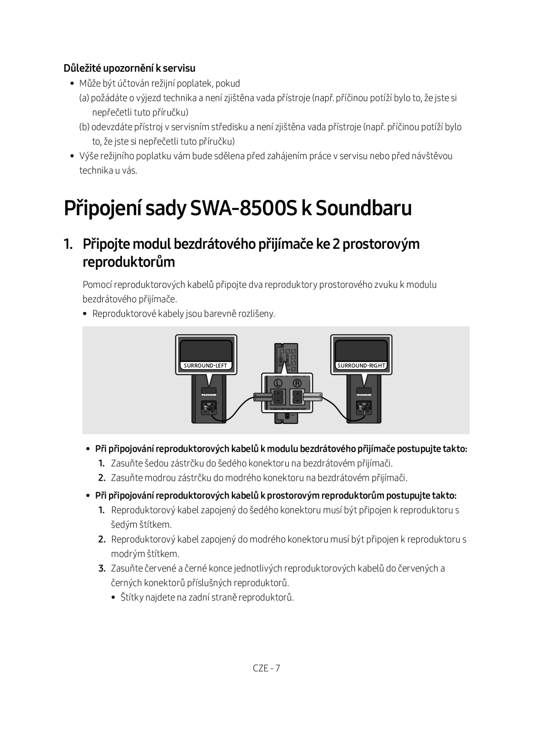 Samsung SWA-8500S/EN manual Připojení sady SWA-8500S k Soundbaru, Důležité upozornění k servisu 