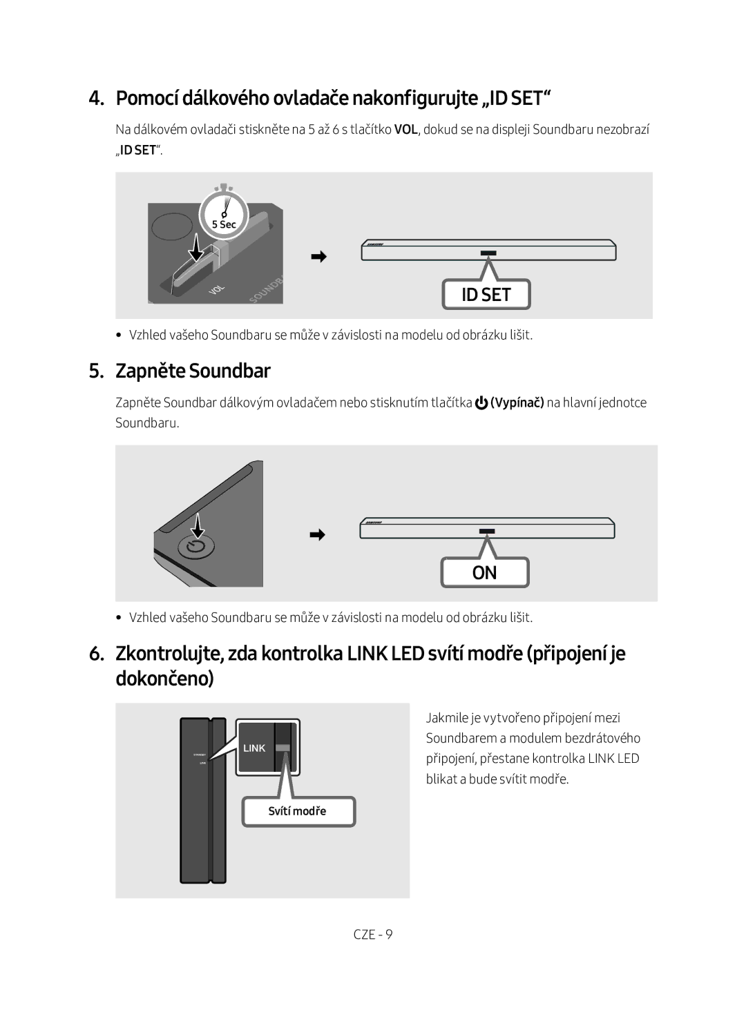 Samsung SWA-8500S/EN manual Pomocí dálkového ovladače nakonfigurujte „ID SET, Zapněte Soundbar, Svítí modře 