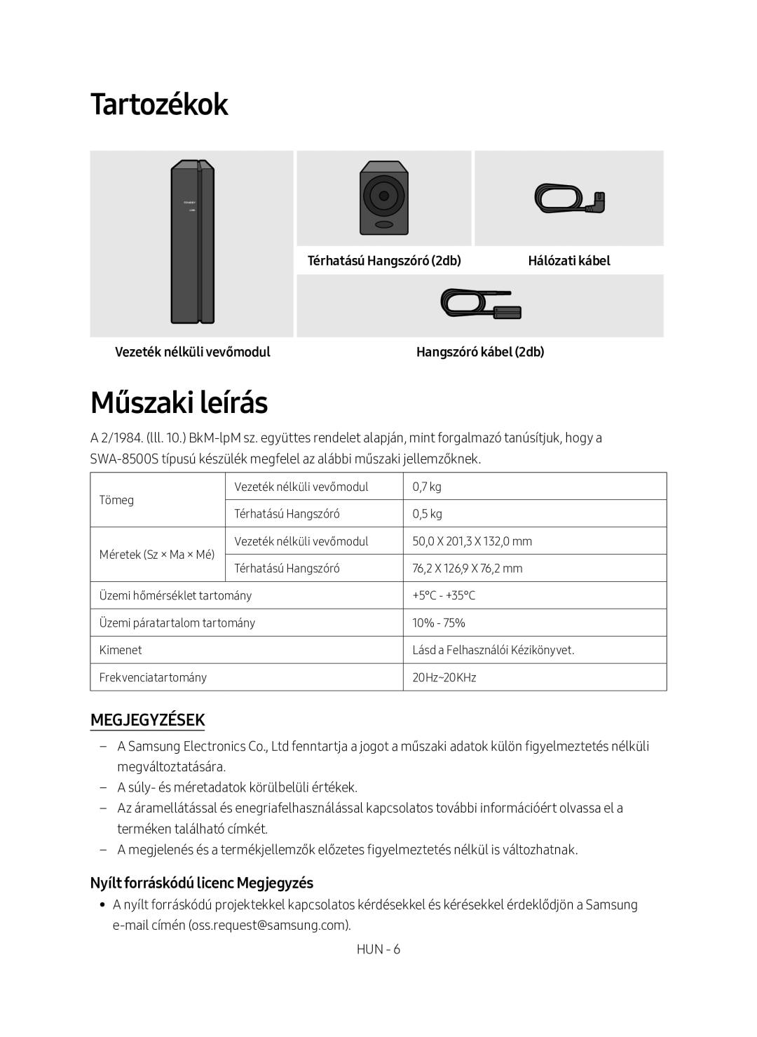 Samsung SWA-8500S/EN manual Tartozékok, Műszaki leírás, Nyílt forráskódú licenc Megjegyzés, Hangszóró kábel 2db 