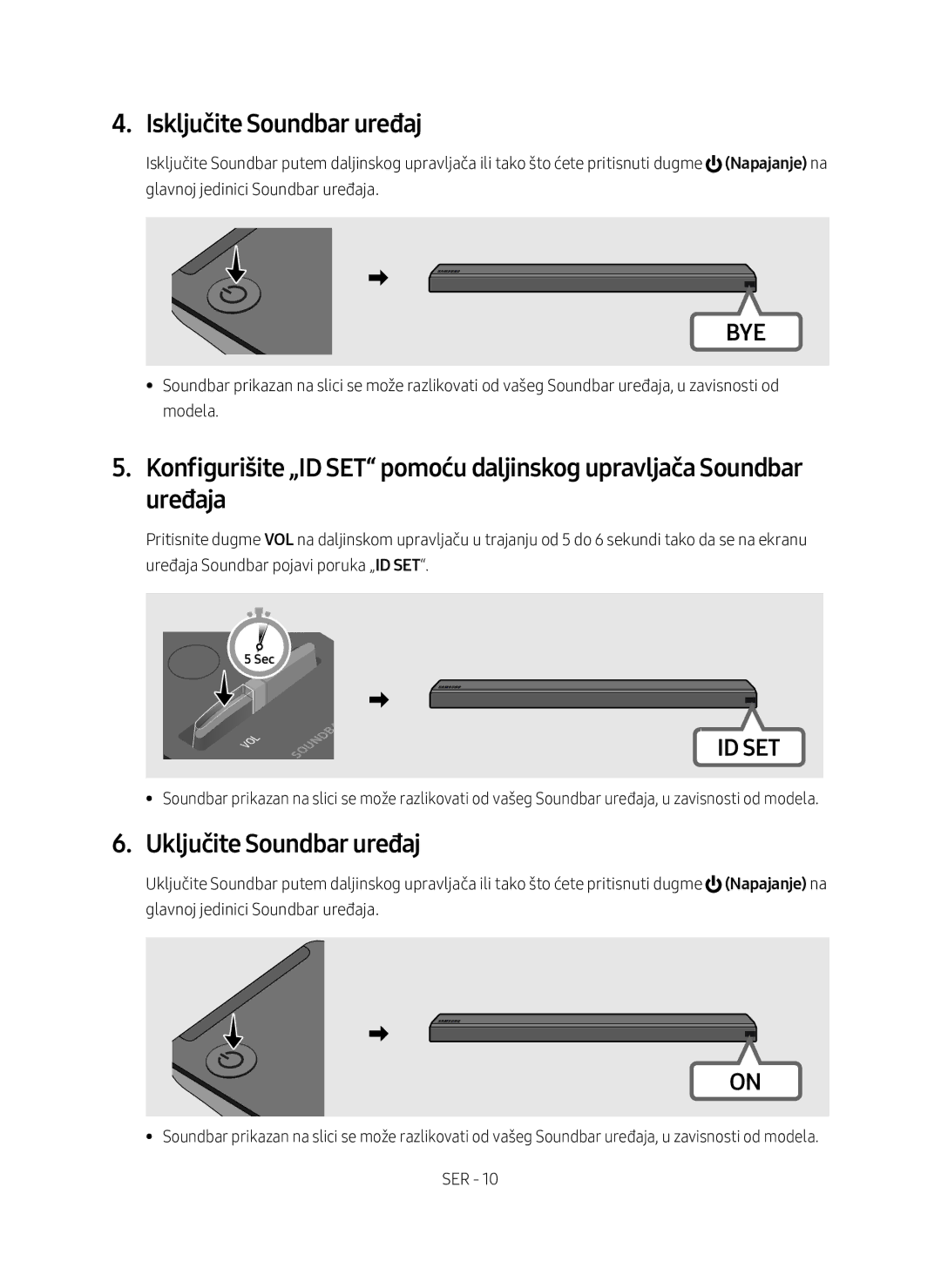 Samsung SWA-9000S/EN manual Isključite Soundbar uređaj, Uključite Soundbar uređaj 