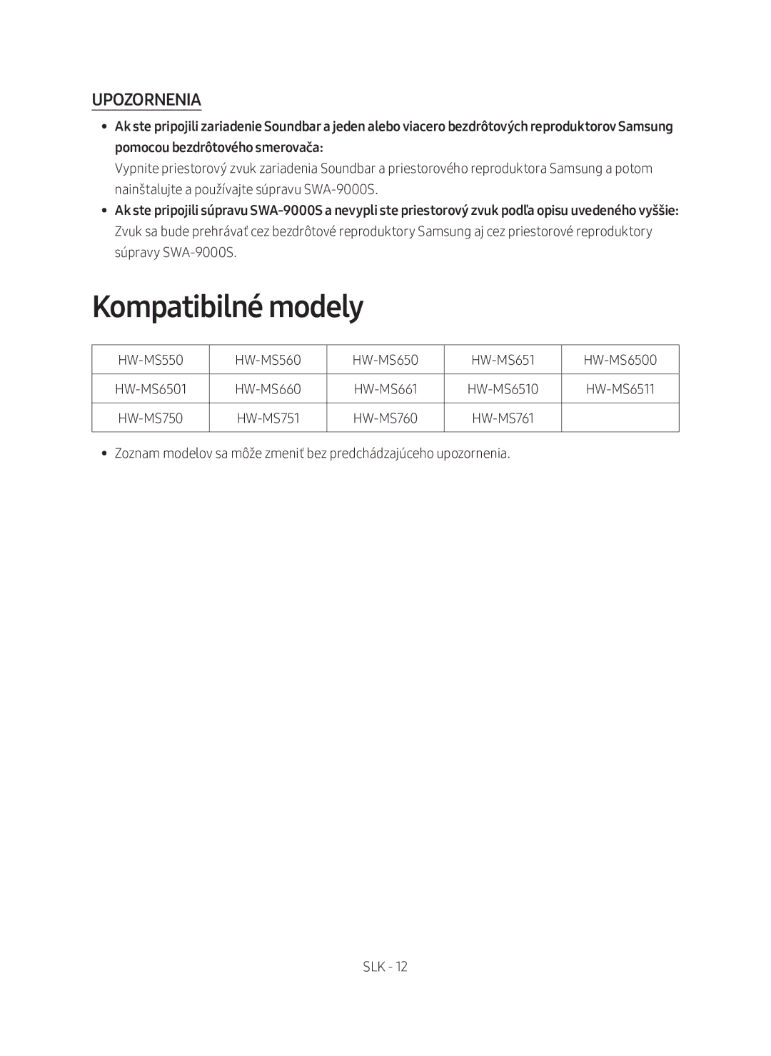 Samsung SWA-9000S/EN manual Kompatibilné modely, Upozornenia 