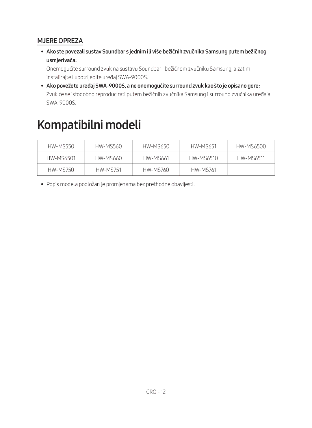 Samsung SWA-9000S/EN manual Kompatibilni modeli, Mjere Opreza 