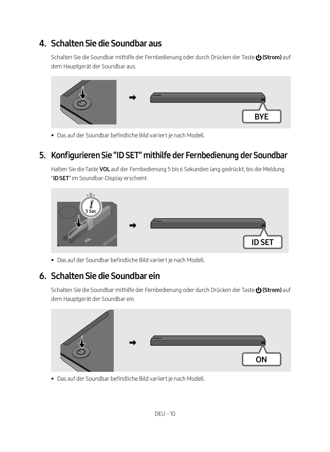 Samsung SWA-9000S/EN manual Schalten Sie die Soundbar aus, Schalten Sie die Soundbar ein 