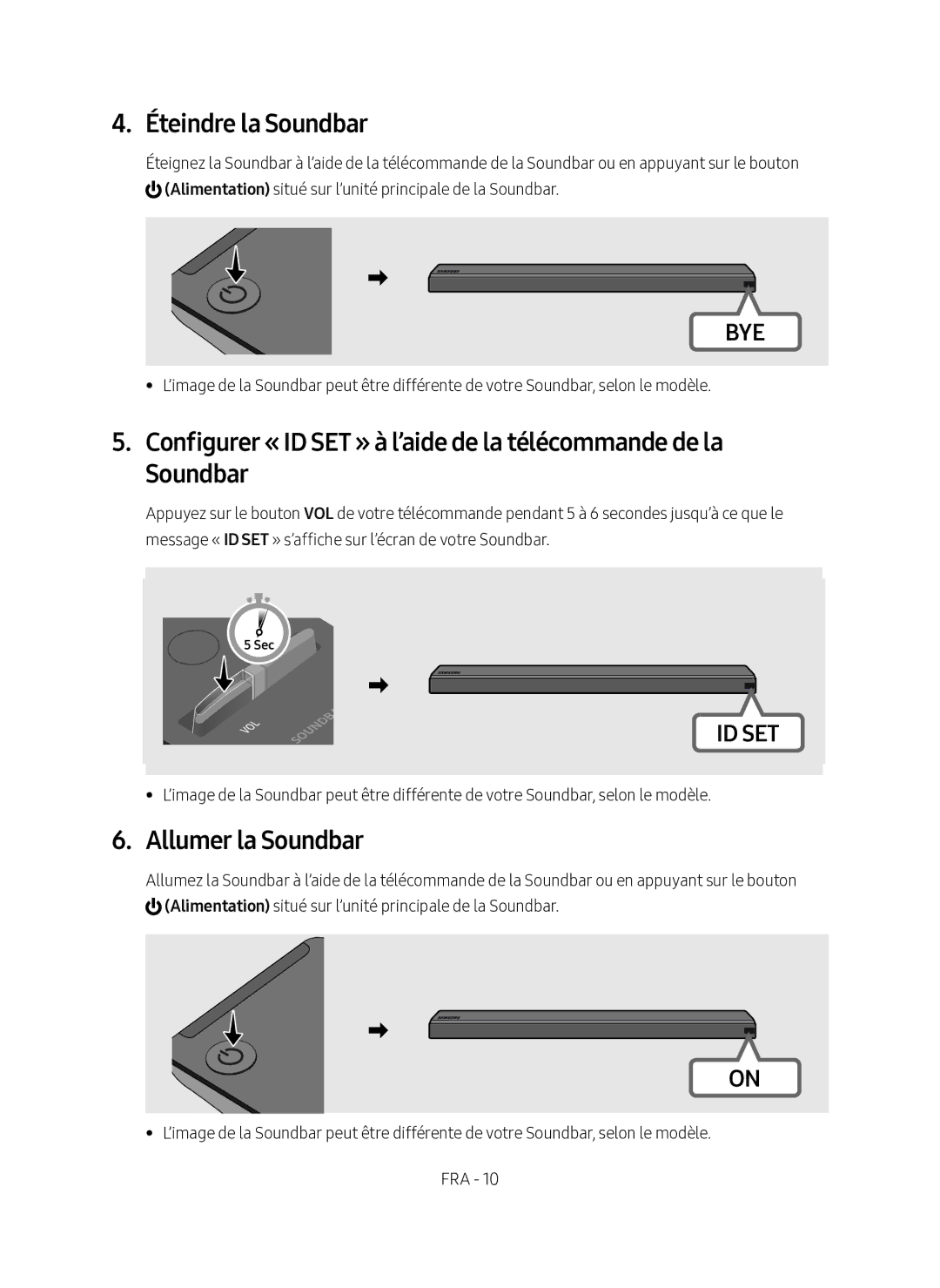 Samsung SWA-9000S/EN manual Éteindre la Soundbar, Allumer la Soundbar 