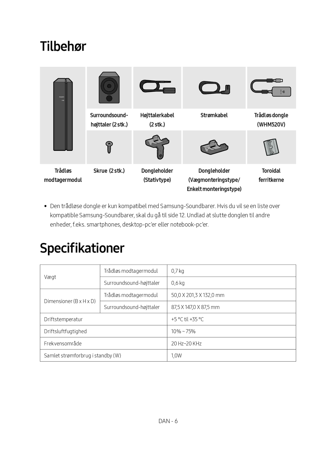 Samsung SWA-9000S/XE manual Tilbehør, Specifikationer, Surroundsound, Højttaler 2 stk 