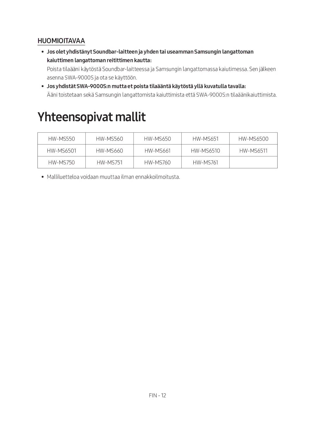 Samsung SWA-9000S/XE manual Yhteensopivat mallit, Huomioitavaa 