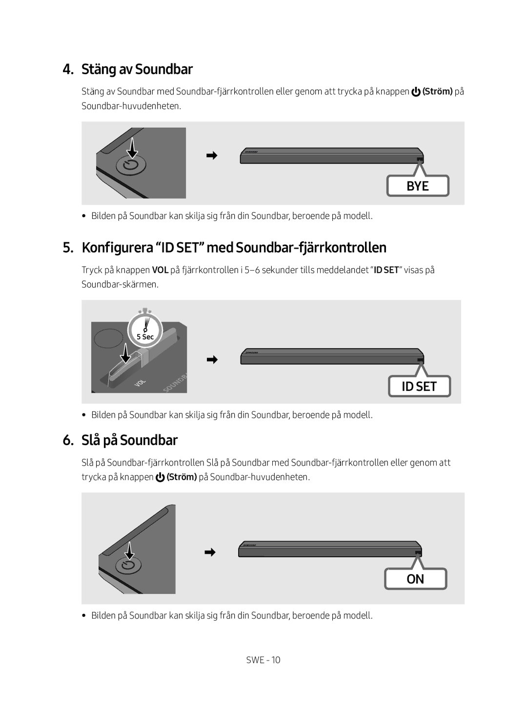 Samsung SWA-9000S/XE manual Stäng av Soundbar, Konfigurera ID SET med Soundbar-fjärrkontrollen 