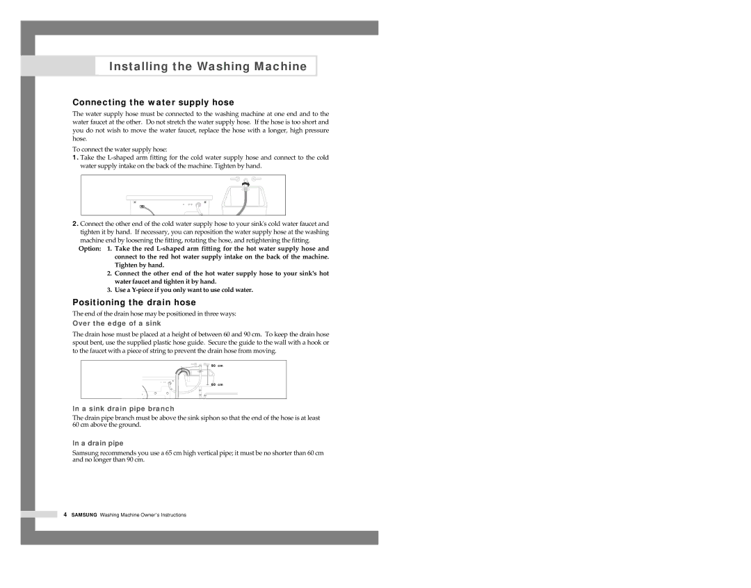 Samsung SWF-P14, SWF-P8, SWF-P10, SWF-P12 manual Connecting the water supply hose, Positioning the drain hose 