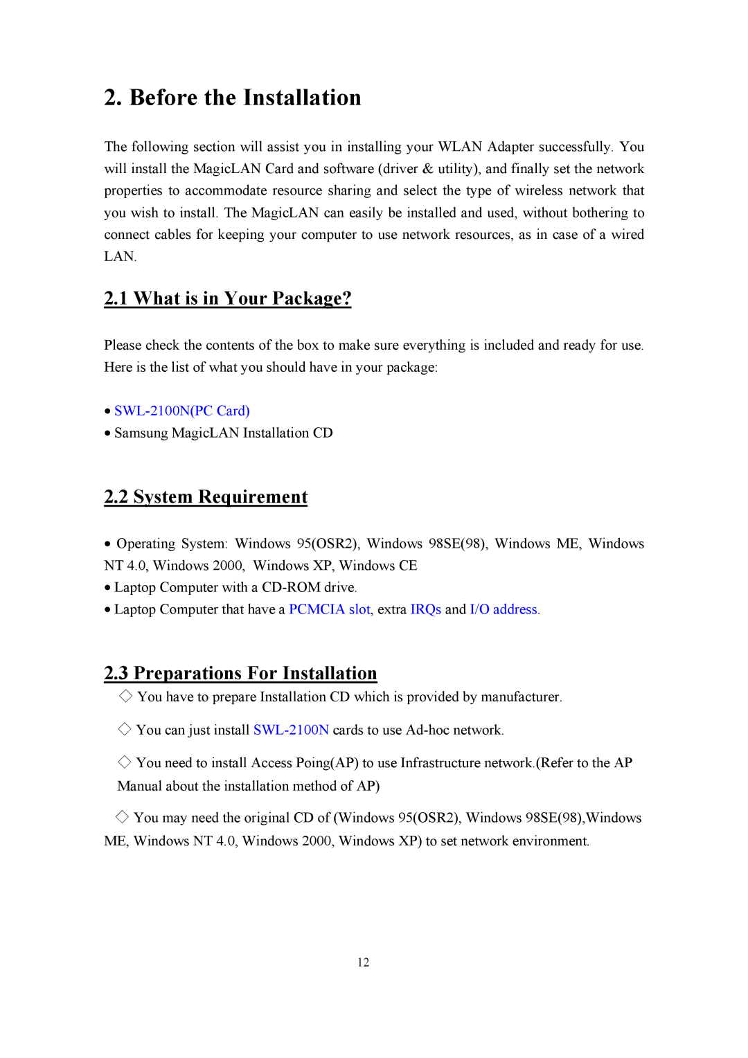 Samsung SWL-2100N user manual What is in Your Package?, System Requirement, Preparations For Installation 