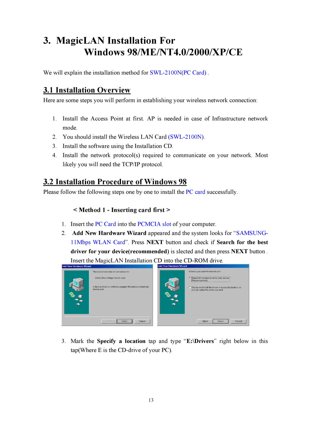 Samsung SWL-2100N user manual Installation Overview, Installation Procedure of Windows, Method 1 Inserting card first 