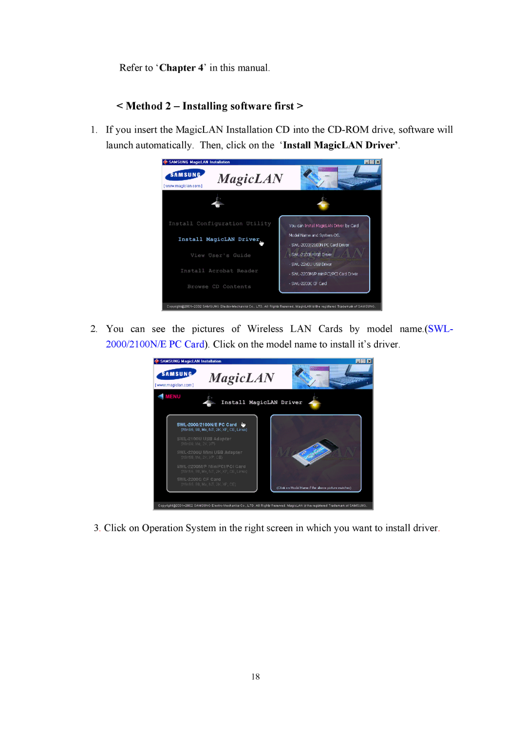 Samsung SWL-2100N user manual Method 2 Installing software first 