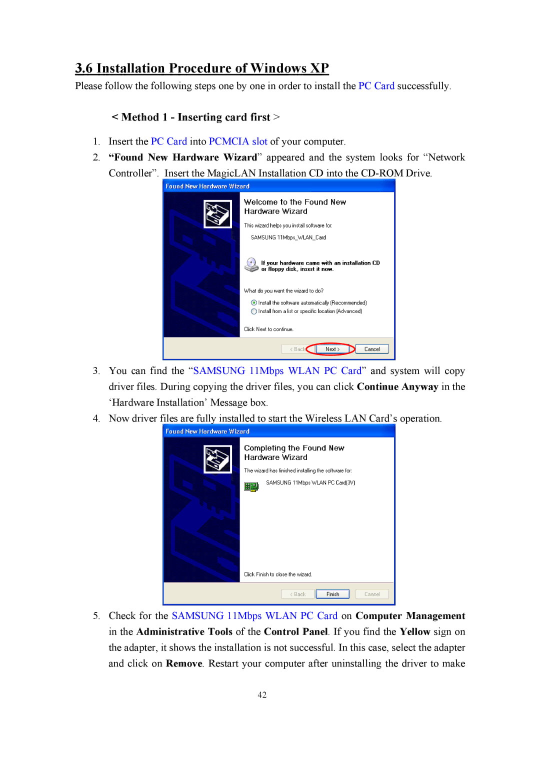 Samsung SWL-2100N user manual Installation Procedure of Windows XP, Method 1 Inserting card first 