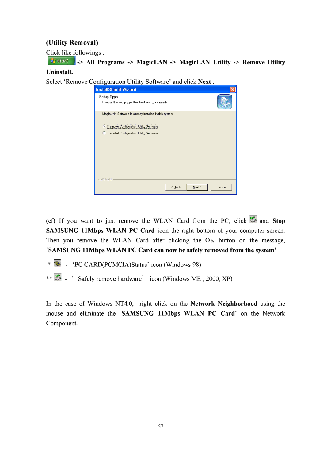 Samsung SWL-2100N user manual Utility Removal 