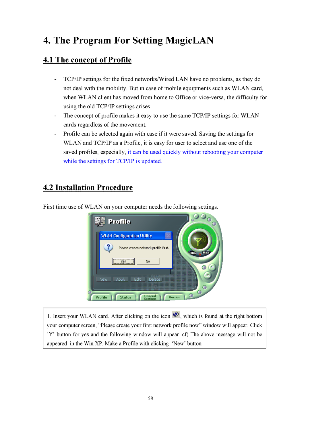 Samsung SWL-2100N user manual Concept of Profile, Installation Procedure 