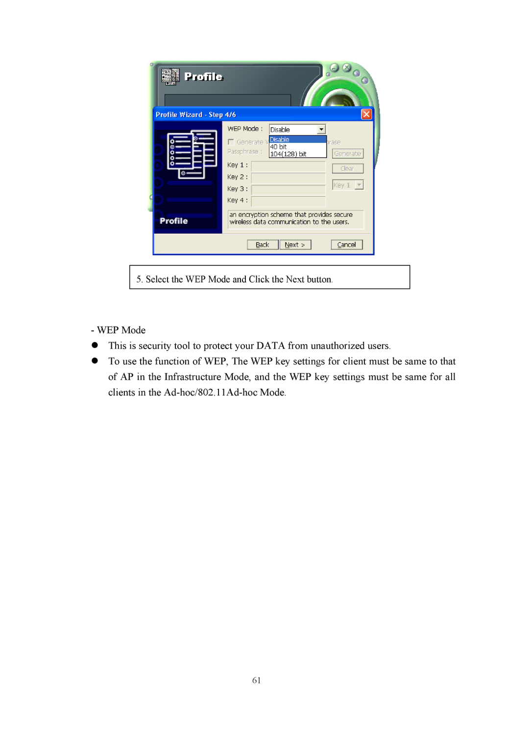 Samsung SWL-2100N user manual Select the WEP Mode and Click the Next button 