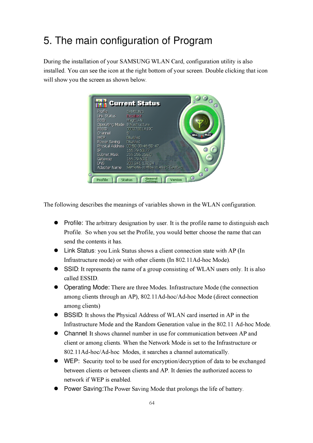 Samsung SWL-2100N user manual Main configuration of Program 