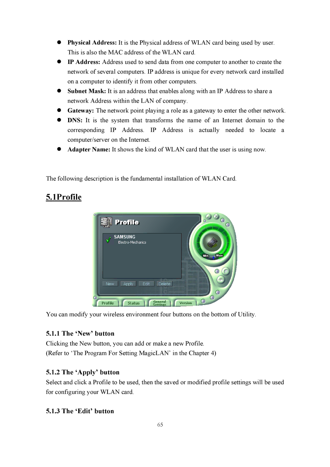 Samsung SWL-2100N user manual 1Profile, ‘New’ button, ‘Apply’ button, ‘Edit’ button 