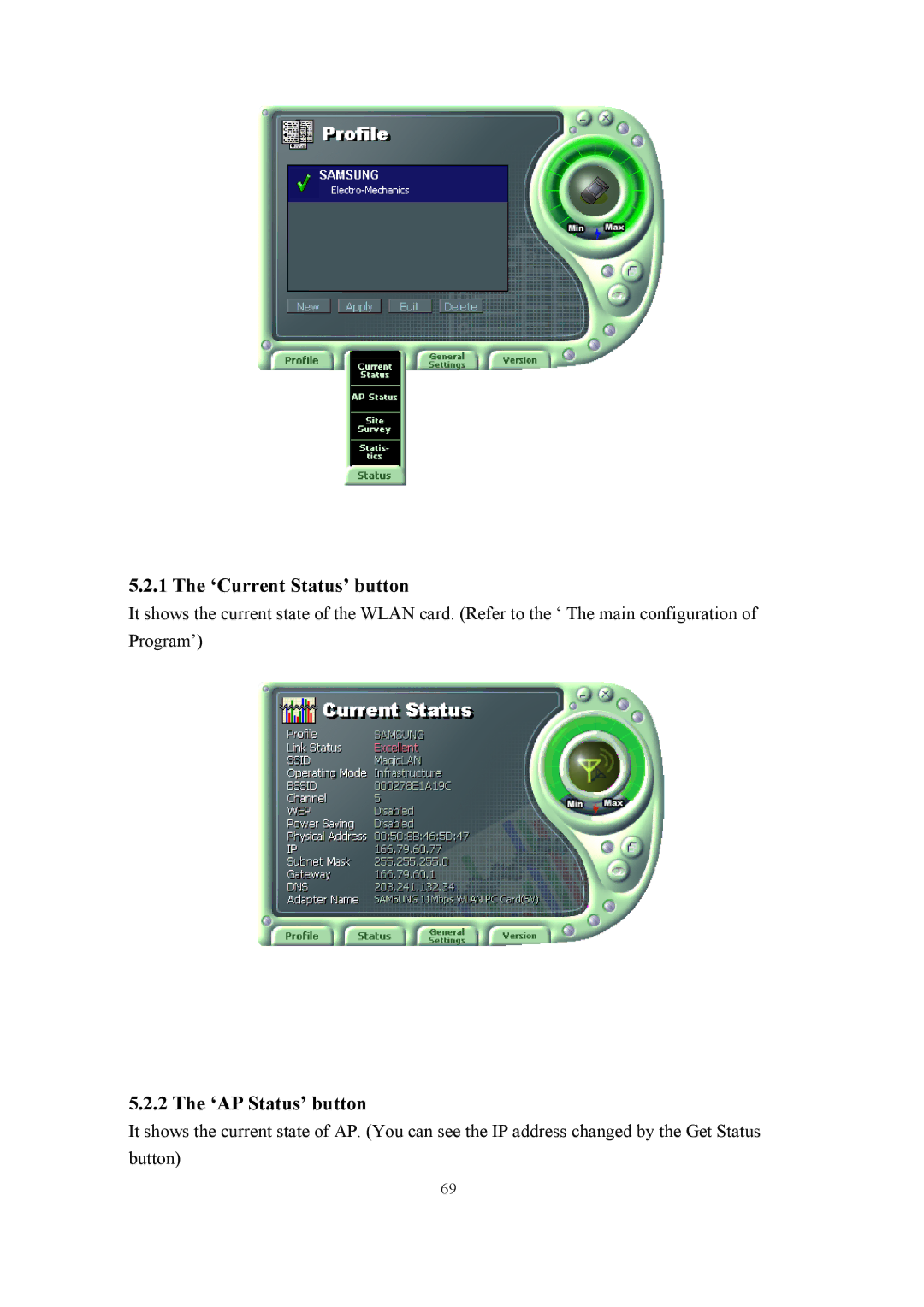 Samsung SWL-2100N user manual ‘Current Status’ button, ‘AP Status’ button 