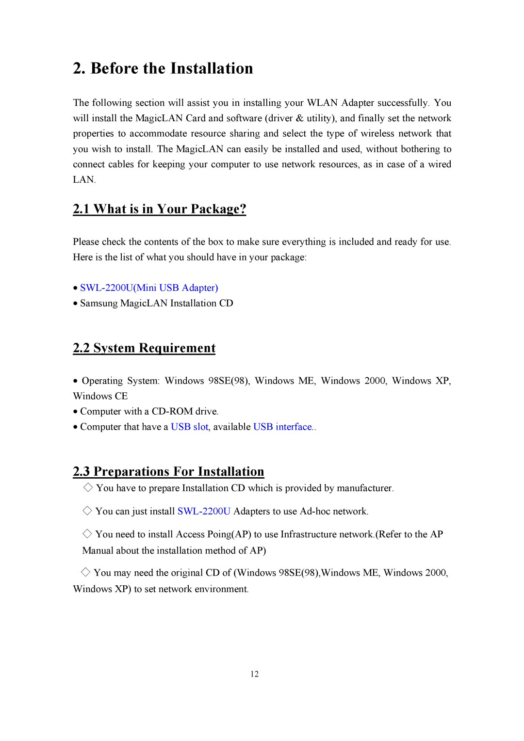 Samsung SWL-2200U user manual What is in Your Package?, System Requirement, Preparations For Installation 