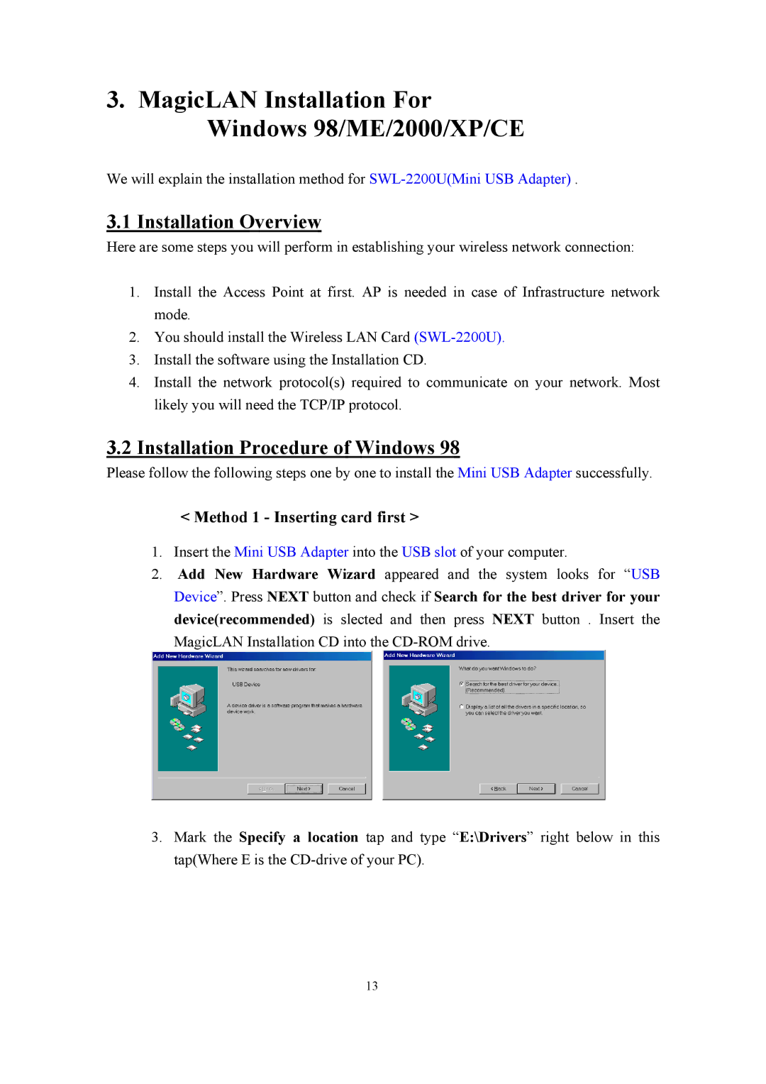 Samsung SWL-2200U user manual Installation Overview, Installation Procedure of Windows, Method 1 Inserting card first 