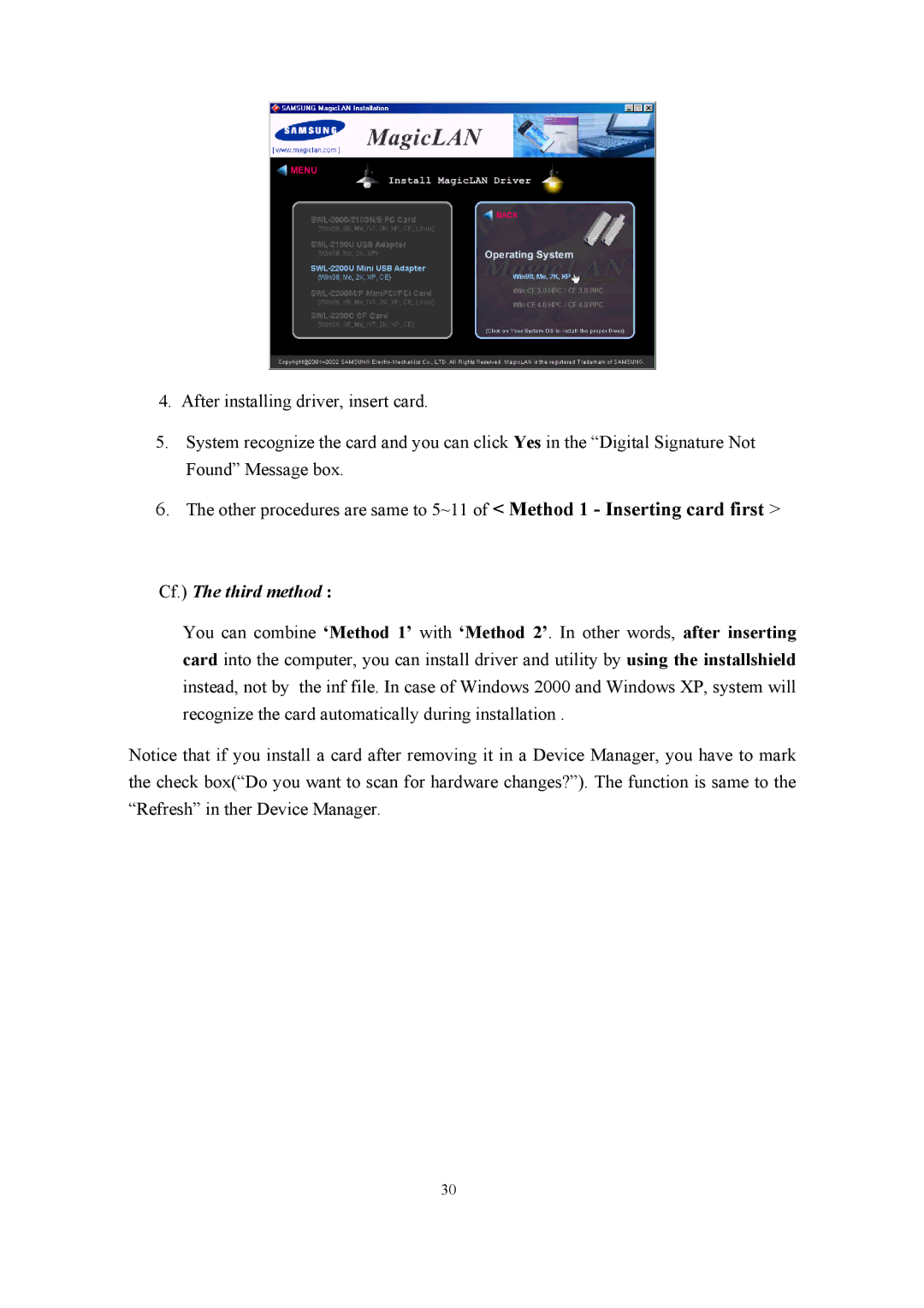 Samsung SWL-2200U user manual Cf. The third method 