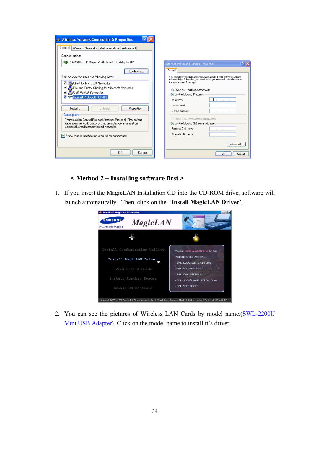 Samsung SWL-2200U user manual Method 2 Installing software first 