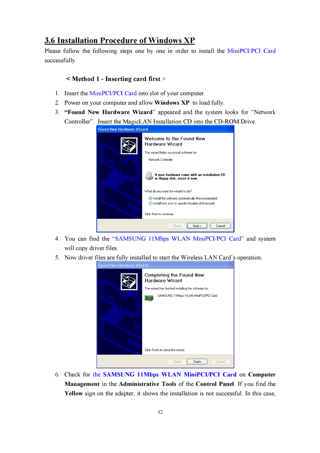 Samsung SWL-2210M, SWL-2210P user manual Installation Procedure of Windows XP, Method 1 Inserting card first 