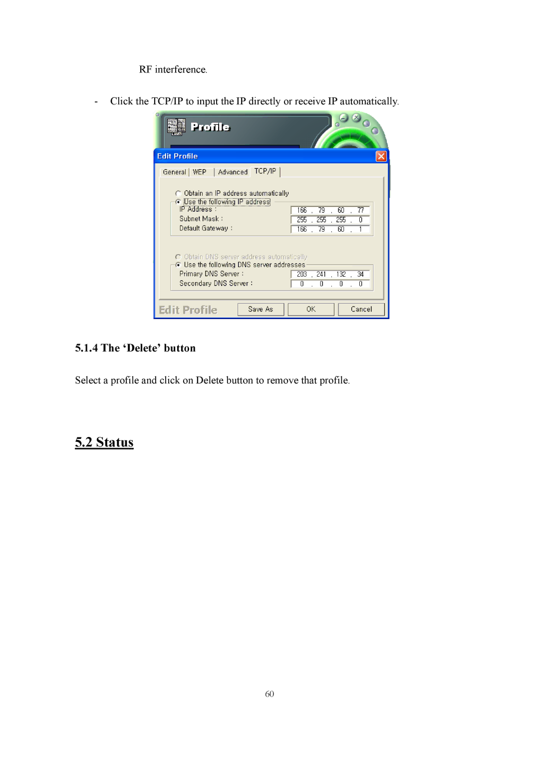 Samsung SWL-2210M, SWL-2210P user manual Status, ‘Delete’ button 