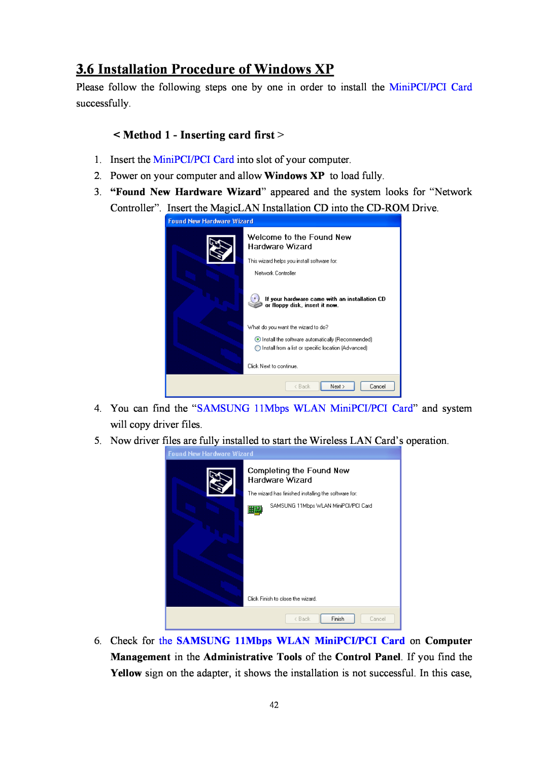 Samsung SWL-2210M, SWL-2210P user manual Installation Procedure of Windows XP, Method 1 - Inserting card first 