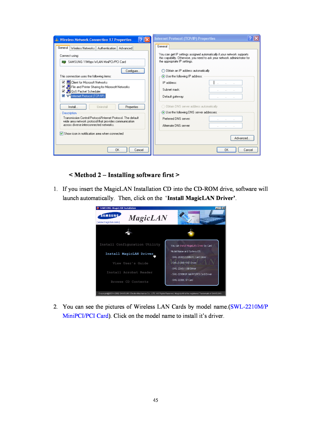 Samsung SWL-2210P, SWL-2210M user manual Method 2 - Installing software first 