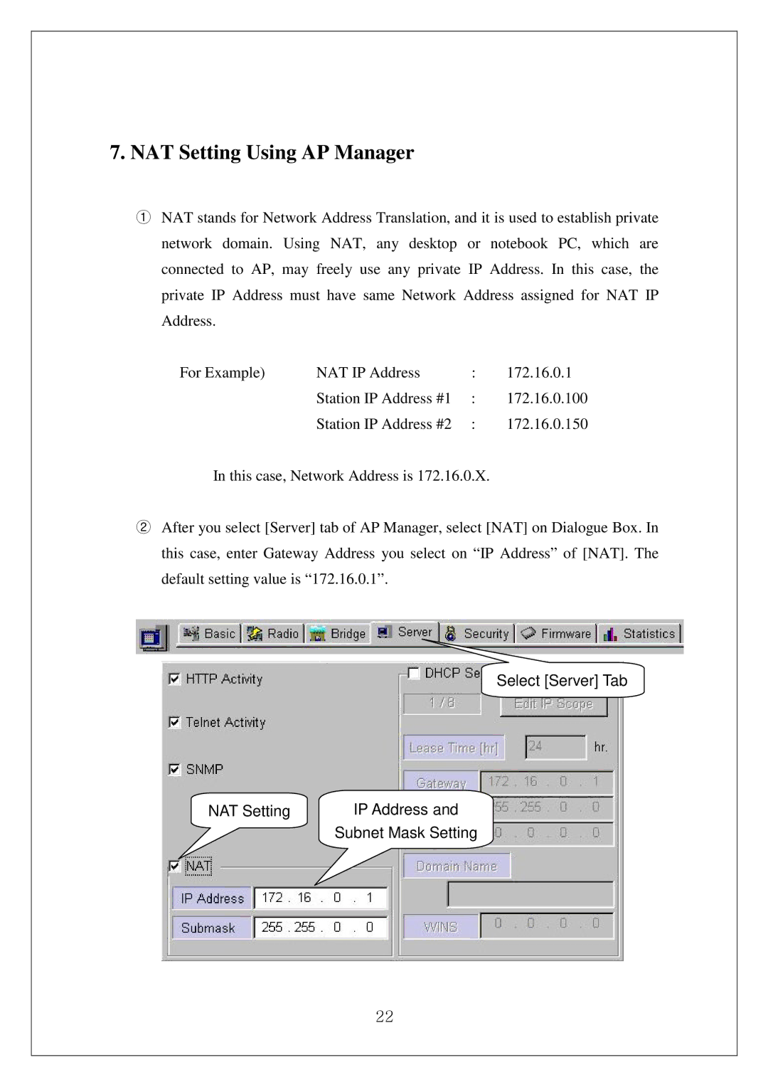 Samsung SWL-3000AP manual NAT Setting Using AP Manager, Select Server Tab NAT Setting IP Address Subnet Mask Setting 