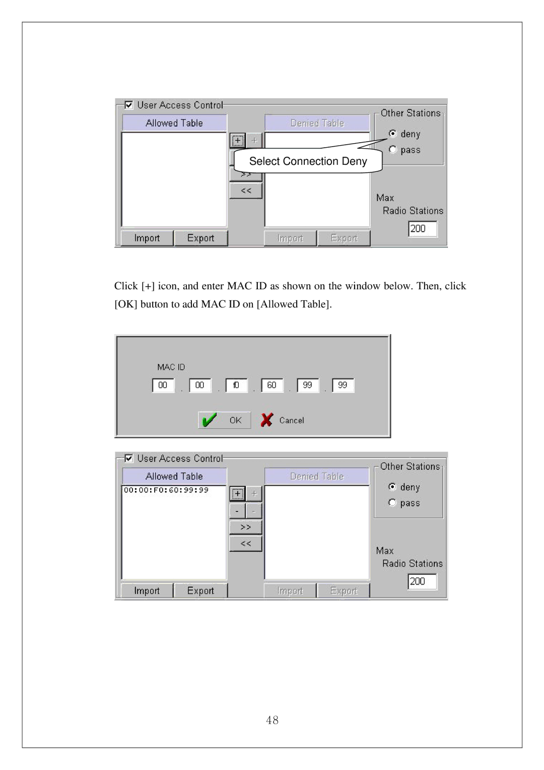 Samsung SWL-3000AP manual Select Connection Deny 