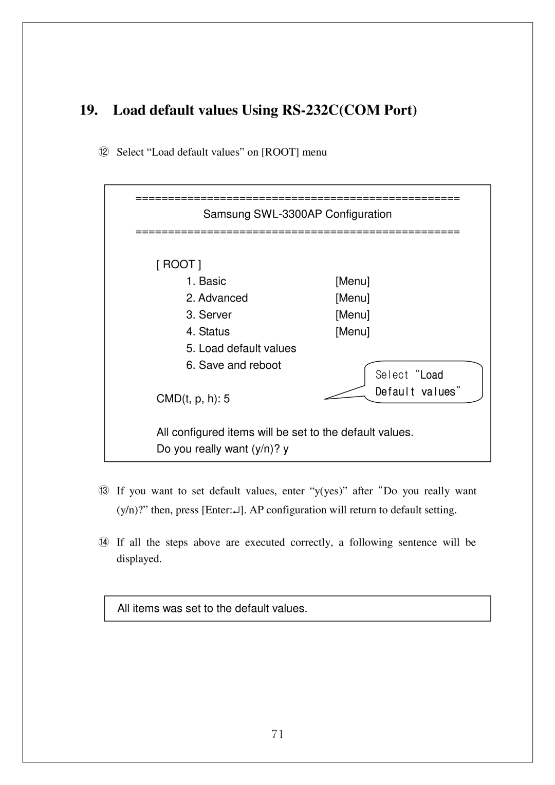 Samsung SWL-3000AP manual Load default values Using RS-232CCOM Port, All items was set to the default values 