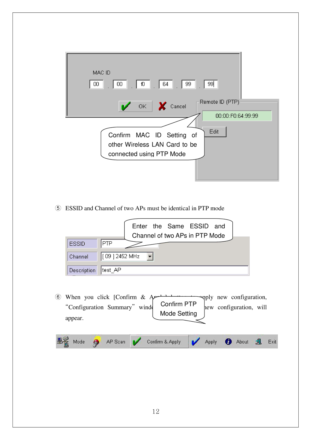 Samsung SWL-4000AP manual Enter the Same Essid Channel of two APs in PTP Mode, Confirm PTP 