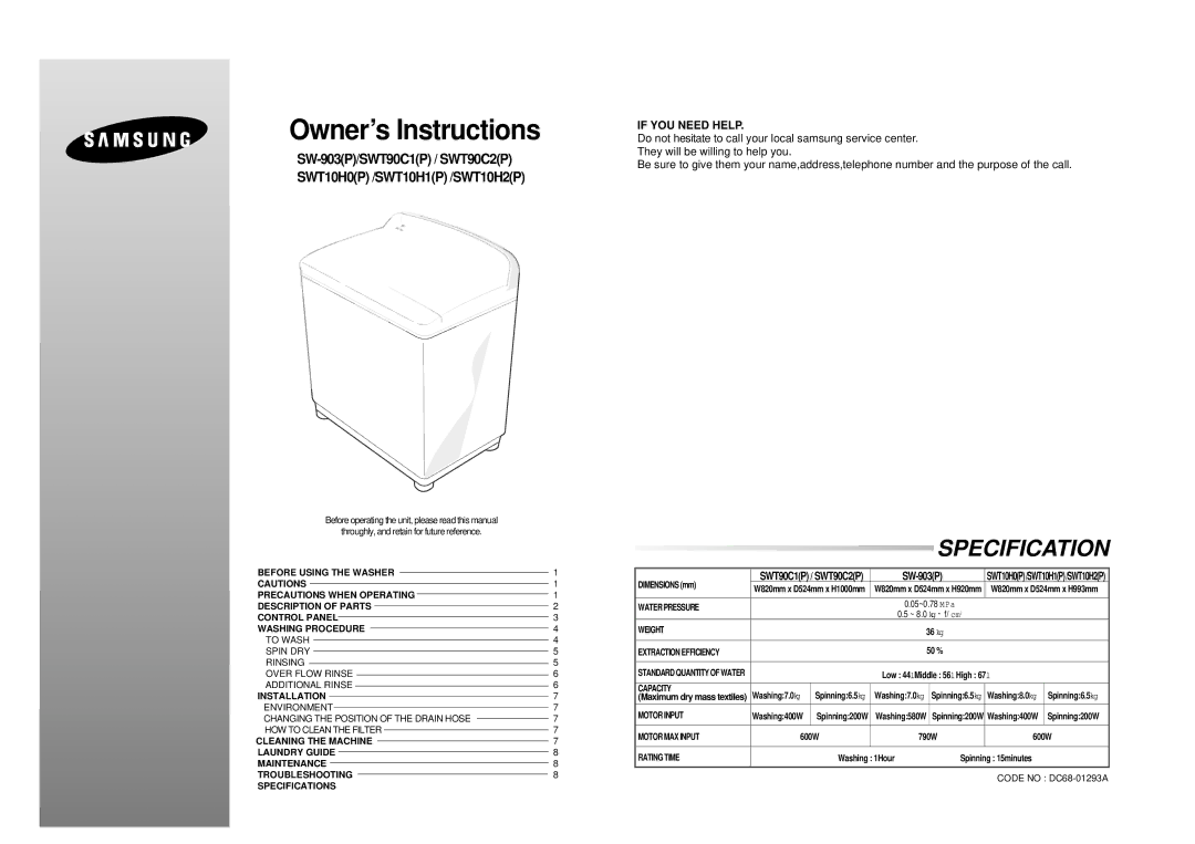 Samsung WT11H2PIW/YT manual Specification, SW-903P/SWT90C1P / SWT90C2P SWT10H0P /SWT10H1P /SWT10H2P, If YOU Need Help 