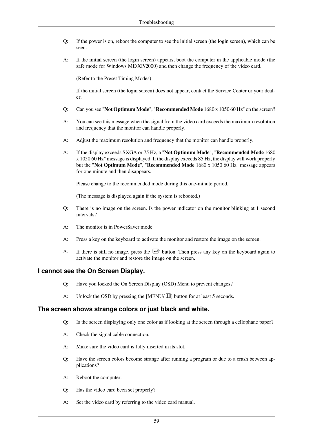 Samsung T200N, T220GN, T200GN, T220N, T190N, T190GN user manual Cannot see the On Screen Display 