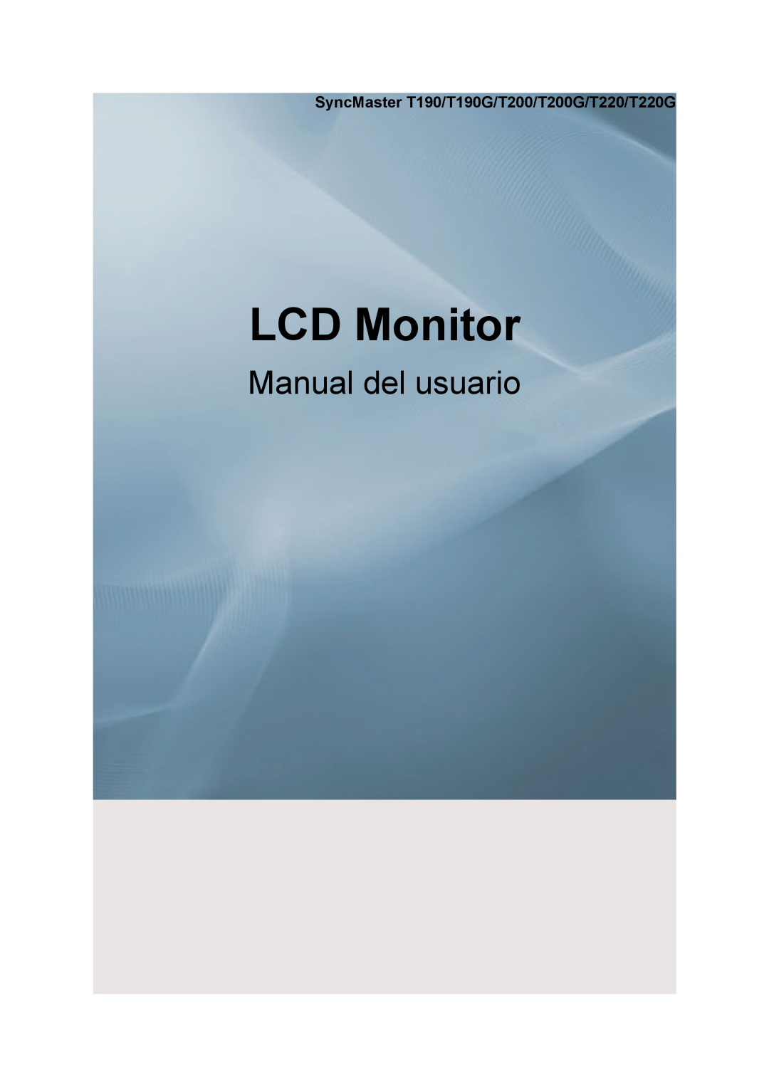 Samsung manual SyncMaster T190/T190G/T200/T200G/T220/T220G, LCD Monitor, Manual del usuario 