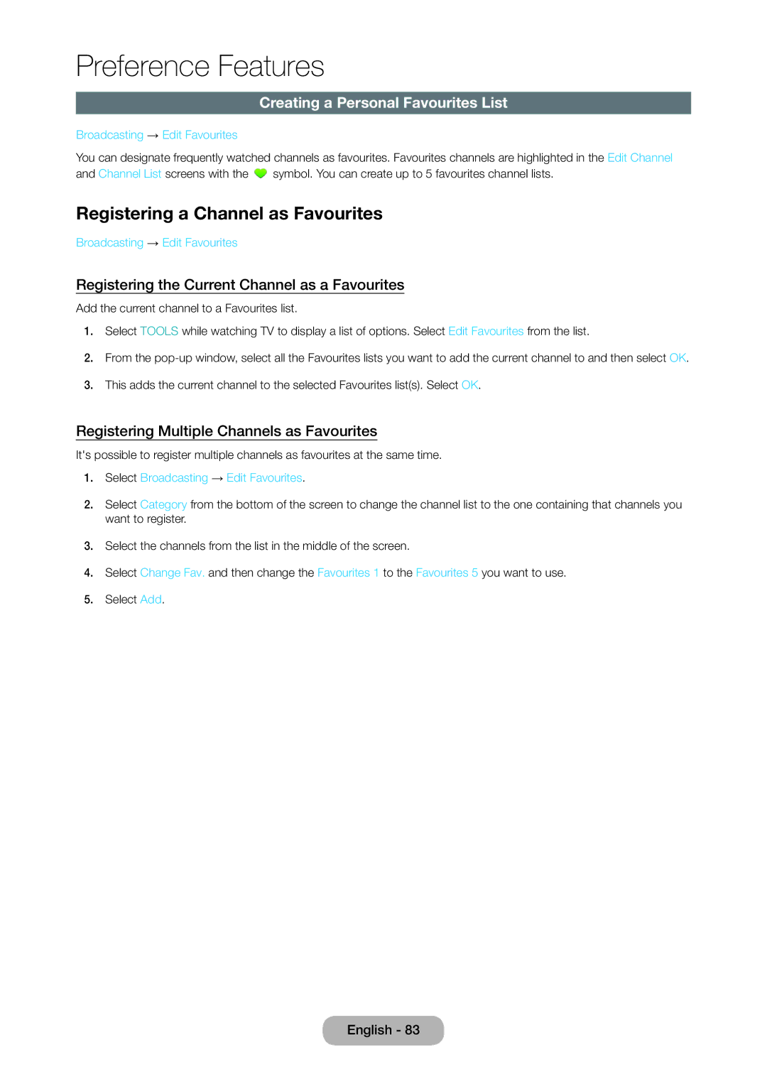 Samsung T27D390SW, T24D390SW, TD390S user manual Registering a Channel as Favourites, Creating a Personal Favourites List 