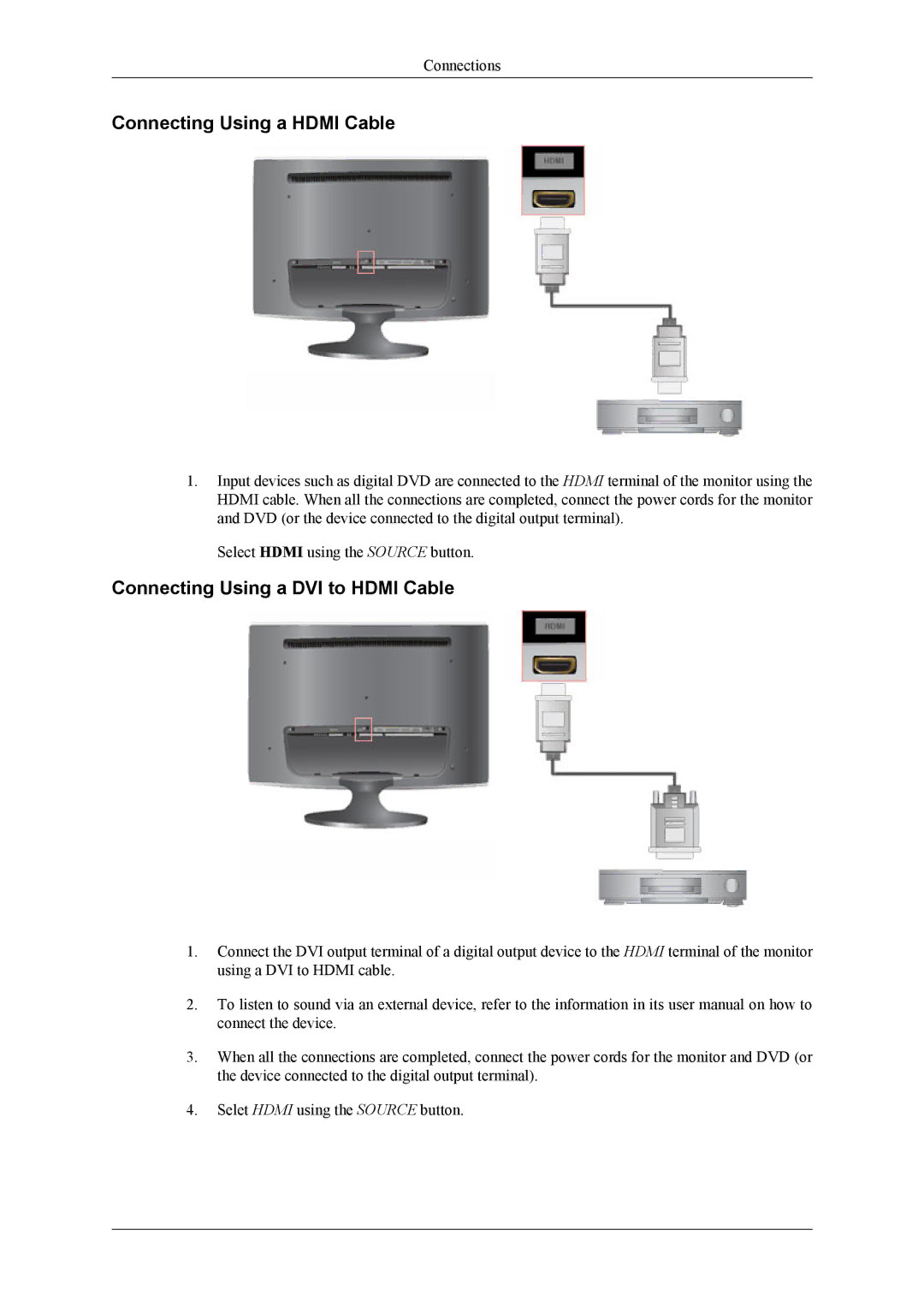 Samsung T240, T260 user manual Connecting Using a Hdmi Cable, Connecting Using a DVI to Hdmi Cable 