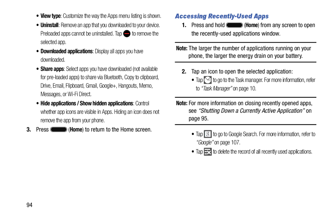 Samsung Tab3, SMT217TMKATMB user manual Accessing Recently-Used Apps, Tap an icon to open the selected application 