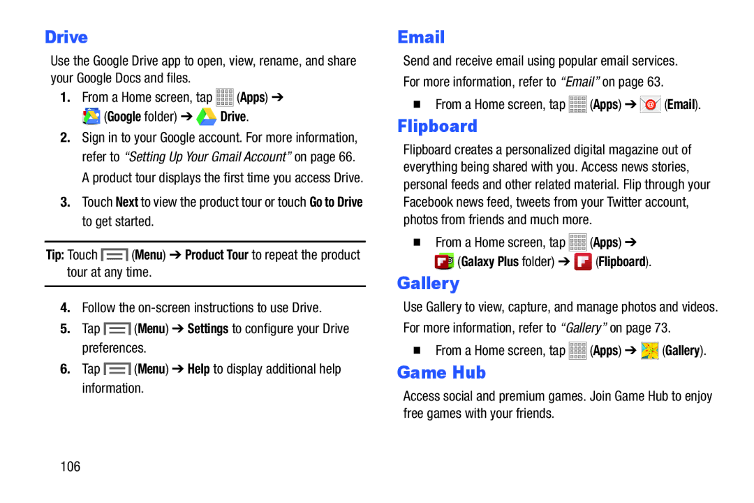 Samsung Tab3 Game Hub, Tap Menu Settings to configure your Drive preferences, Galaxy Plus folder Flipboard 