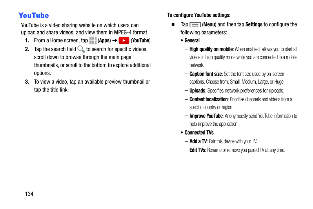 Samsung Tab3 user manual To configure YouTube settings, General, Connected TVs, Add a TV Pair this device with your TV 