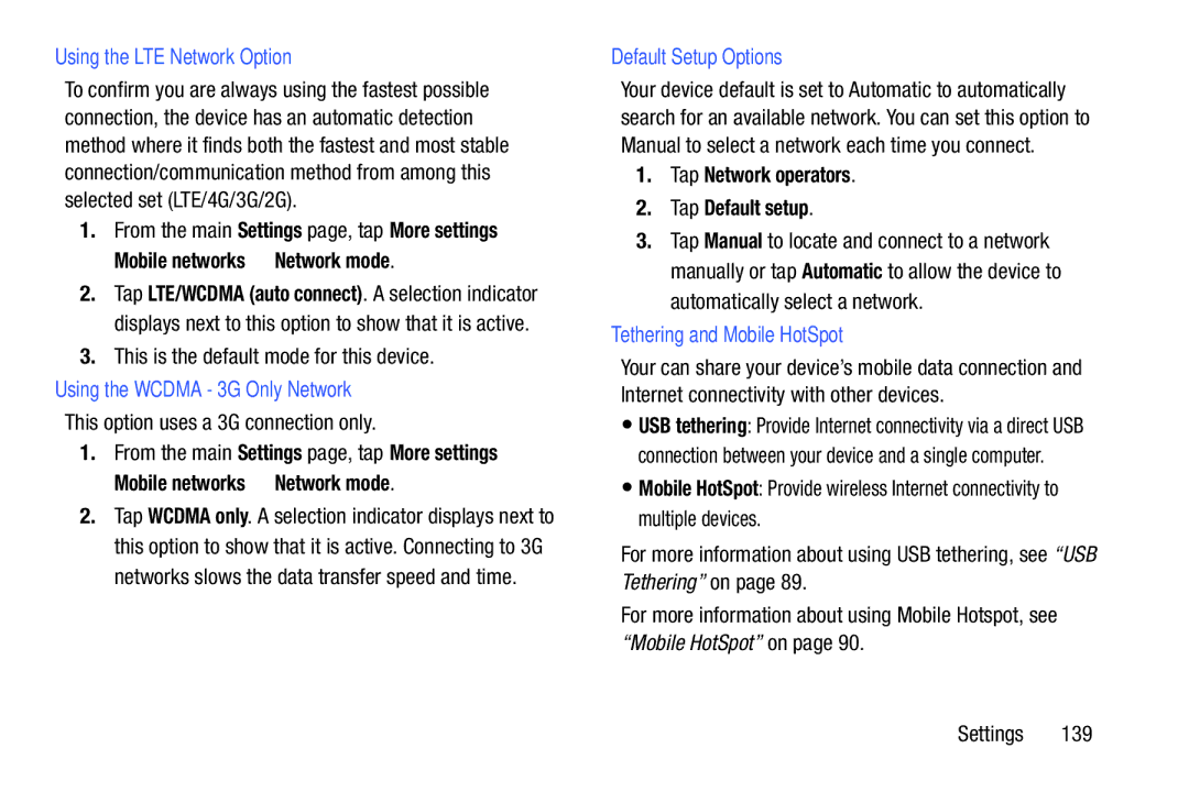 Samsung SMT217TMKATMB, Tab3 user manual Using the LTE Network Option, Using the Wcdma 3G Only Network, Default Setup Options 