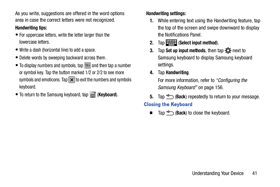 Samsung SMT217TMKATMB, Tab3 user manual Handwriting tips, Handwriting settings, Tap Handwriting, Closing the Keyboard 