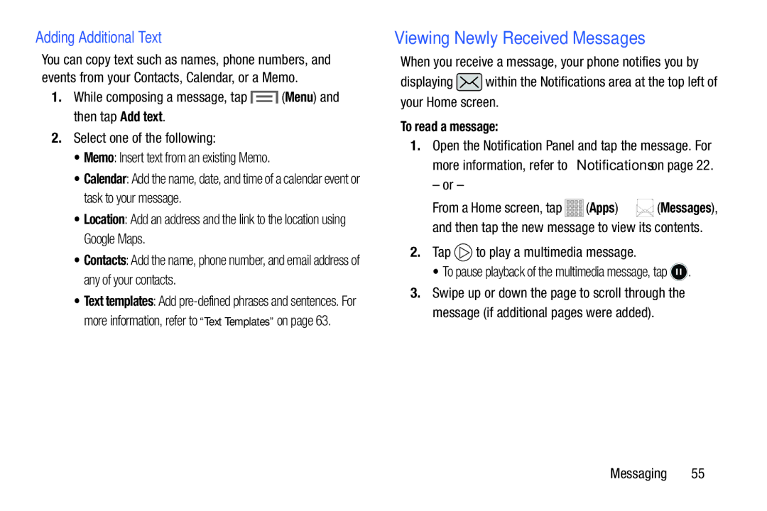 Samsung SMT217TMKATMB, Tab3 user manual Viewing Newly Received Messages, Adding Additional Text, To read a message 