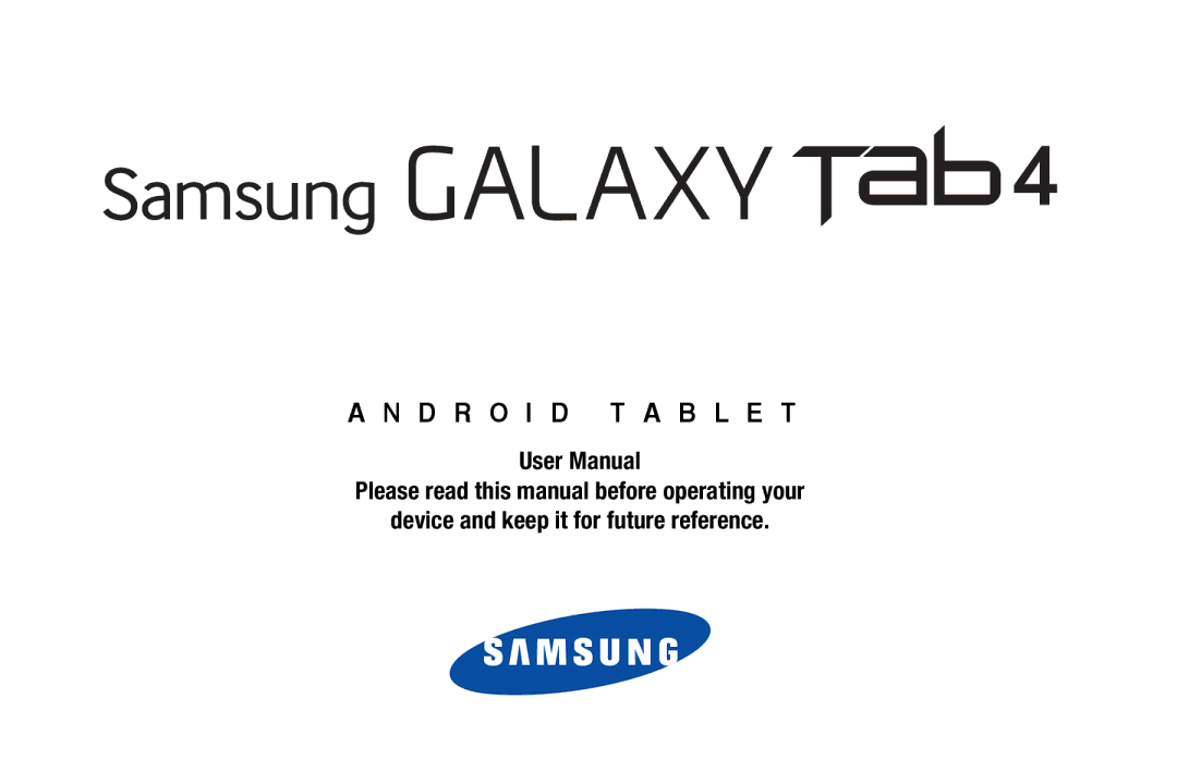 Samsung Tab4 user manual D R O I D T a B L E T 