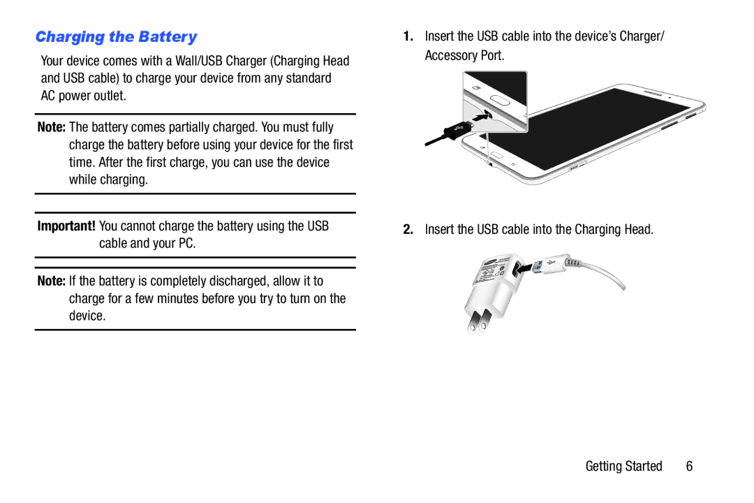 Samsung Tab4 user manual Charging the Battery 